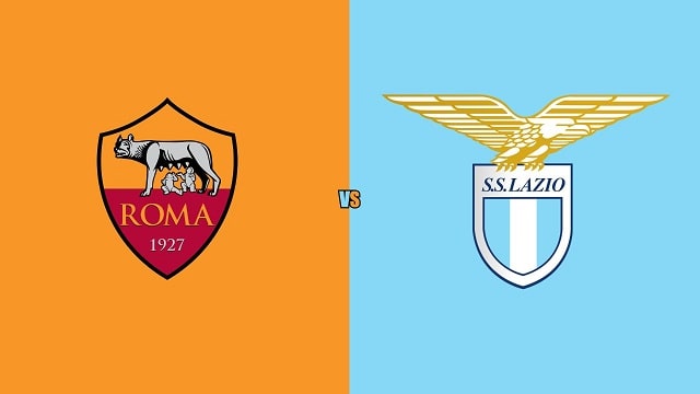 Soi keo AS Roma vs Lazio 21 03 2022 – Serie A