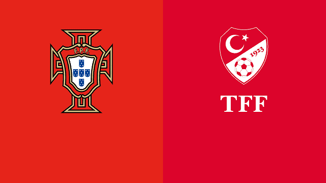 Soi kèo Bồ Đào Nha vs Thổ Nhĩ Kỳ, 25/03/2022 – Vòng Loại World Cup