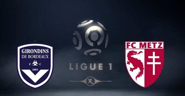 Soi keo Bordeaux vs Metz 10 04 2022 – Ligue 1